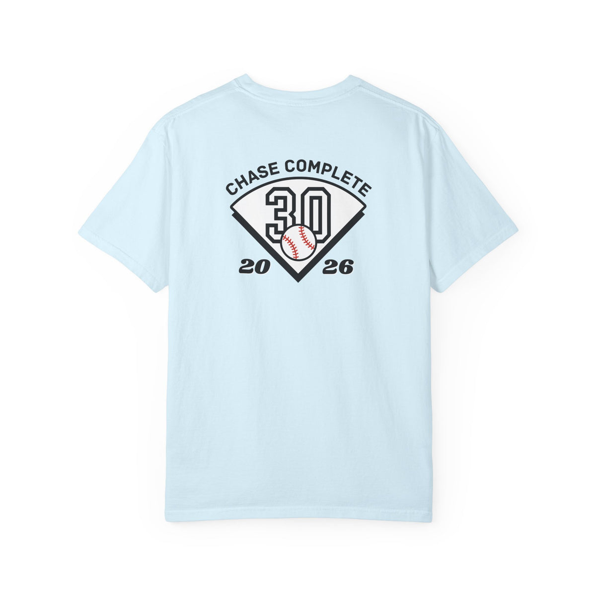 Chasing 30 Unisex Comfort Colors Garment-Dyed T-shirt