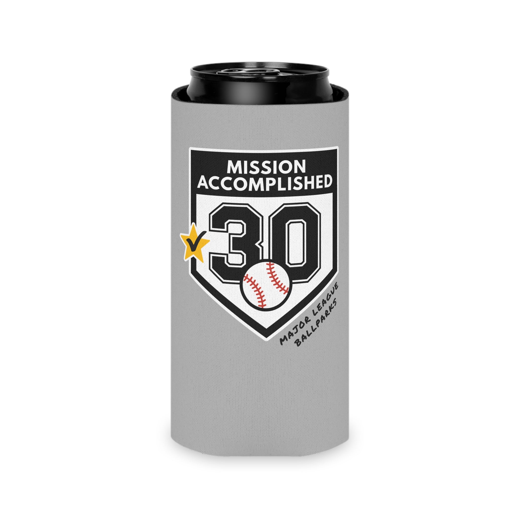 Mission Accomplished Baseball Chasing 30 Can Koozie
