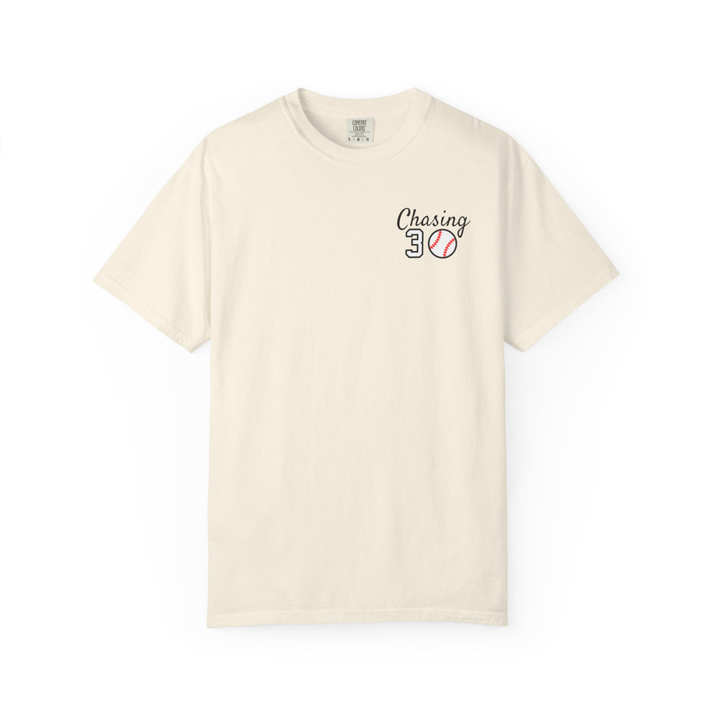 Chasing 30 Unisex Comfort Colors Garment-Dyed T-shirt