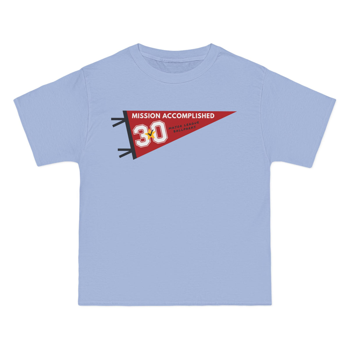Pennant Beefy-T® Mission Accomplished Baseball Ballpark Stadium Chasing 30 Short-Sleeve up to 5XL