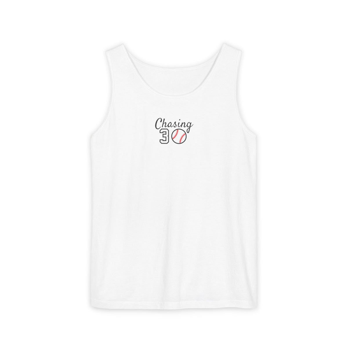 Chasing 30 Unisex Comfort Colors Tank Top