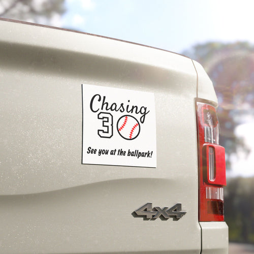 Ballpark Chasing 30 Car Magnet 5x5"