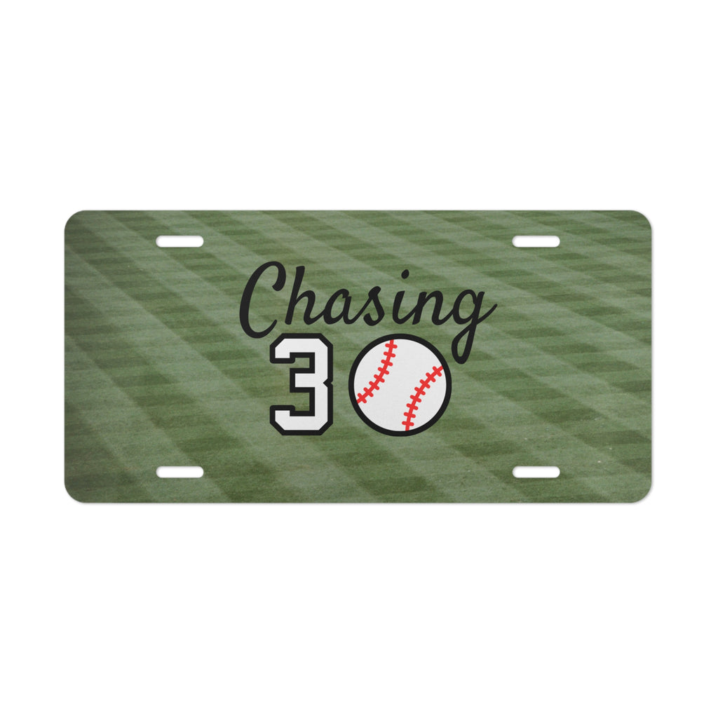 Chasing 30 Baseball Vanity Auto License Plate