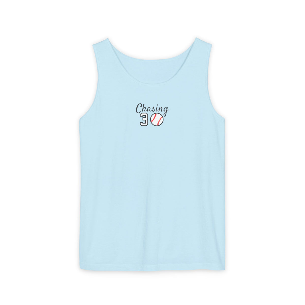 Chasing 30 Unisex Comfort Colors Tank Top