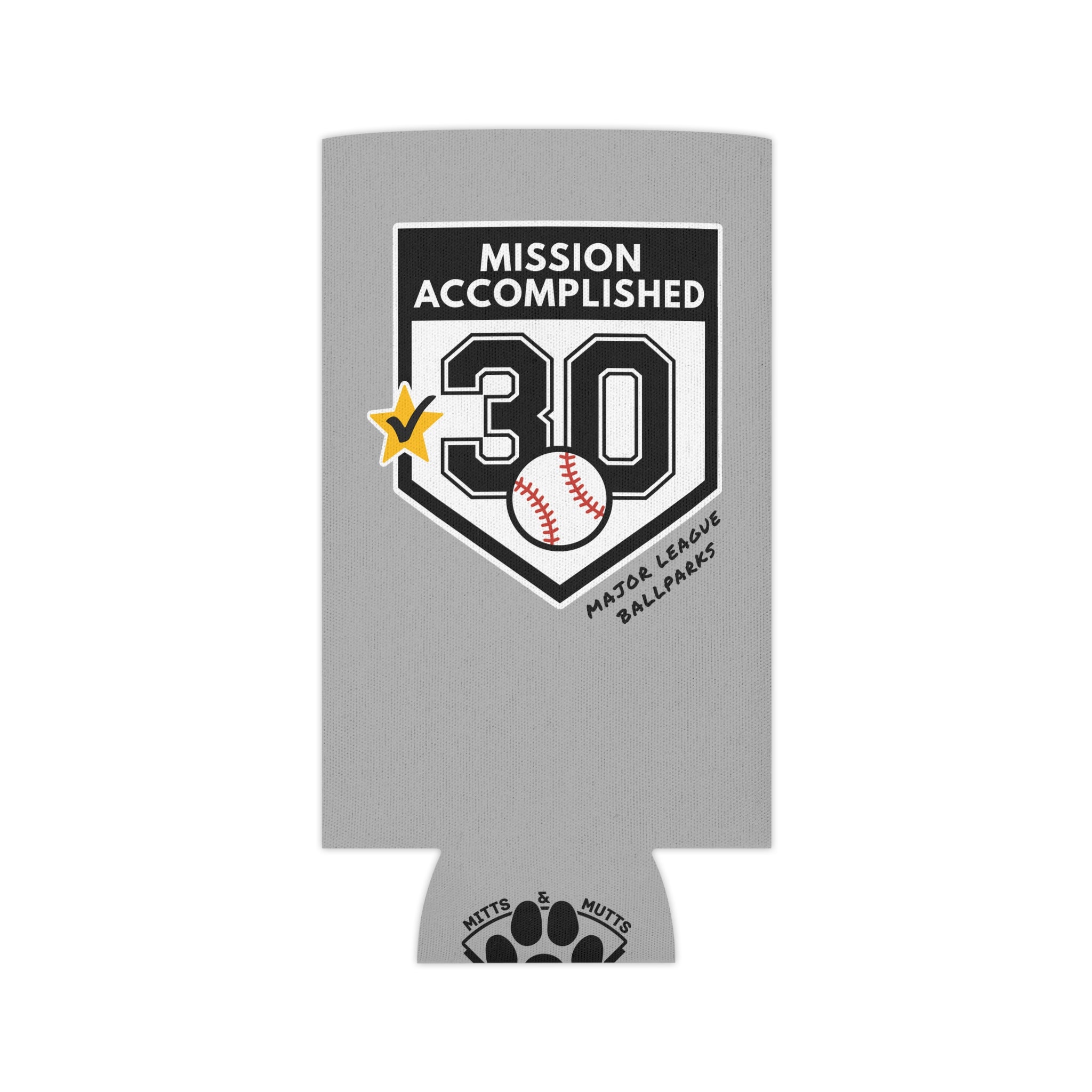 Mission Accomplished Baseball Chasing 30 Can Koozie