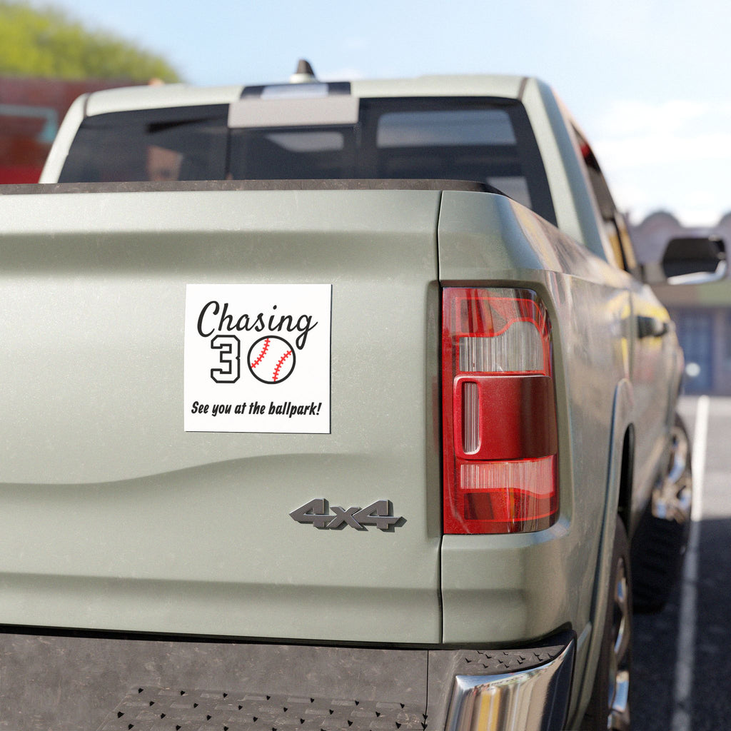 Ballpark Chasing 30 Car Magnet 5x5"