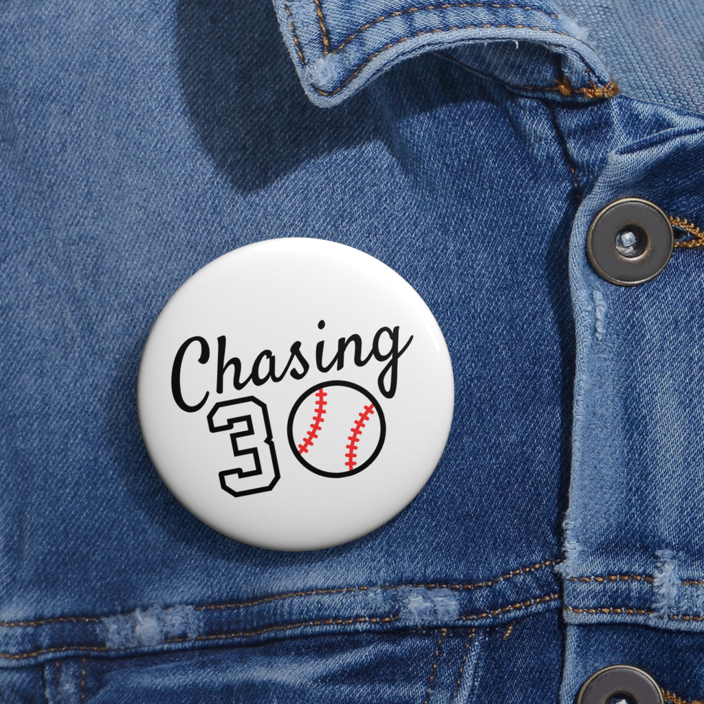 Chasing 30 Pin Button